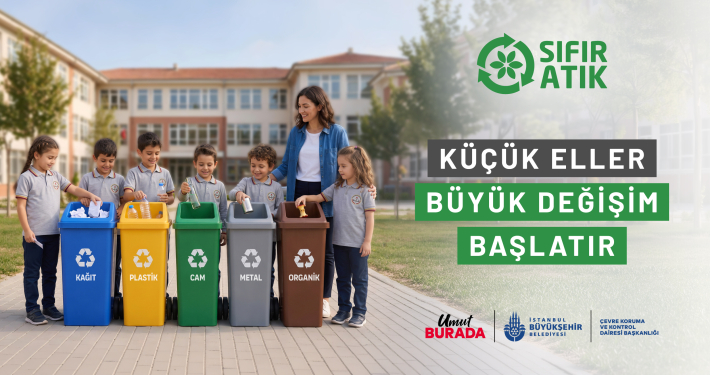 EYLUL – OKULLARDA SIFIR ATIK AYI_X1 Atık Yönetimi Şube Müdürlüğü